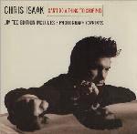 Chris Isaak : Can't Do a Thing (to Stop Me)